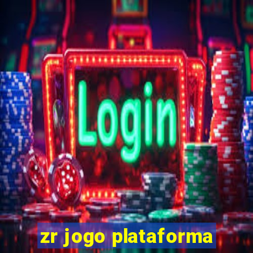 zr jogo plataforma